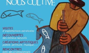 « La mer se cultive, la mer nous cultive »