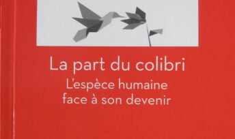 "La part du colibri", de Pierre Rabhi