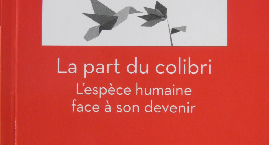 "La part du colibri", de Pierre Rabhi
