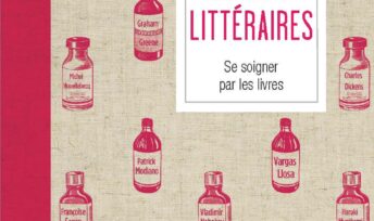 Remèdes littéraires, d'Ella Berthoud et Susan Elderkin