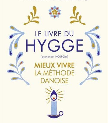 Le livre du Hygge, de Meik Wiking