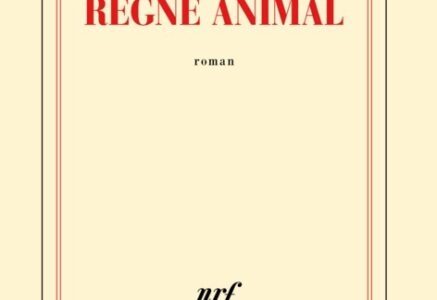 Règne animal, de Jean-Baptiste Del Amo