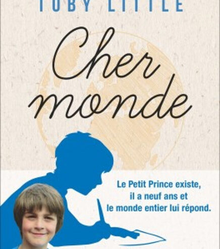 Cher monde, Toby Little