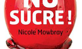 No sucre, de Nicole Mowbray