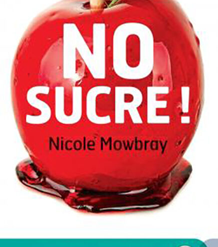 No sucre, de Nicole Mowbray