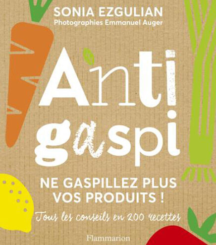 Antigaspi, de Sonia Ezgulian