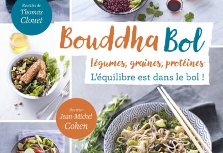 Bouddha Bol, l’équilibre est dans le bol