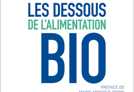 Les dessous de l’alimentation bio