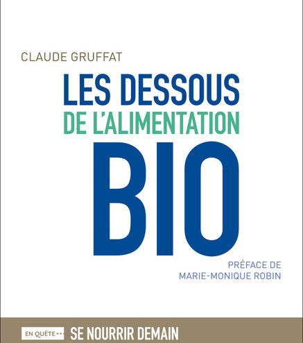 les dessous de l'alimentation bio