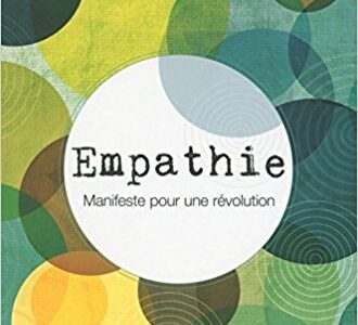Empathie, manifeste pour une révolution