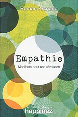 Empathie, manifeste pour une révolution