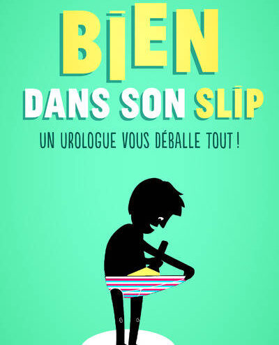 Bien dans son slip, de Volker Wittkamp. Un urologue raconte.