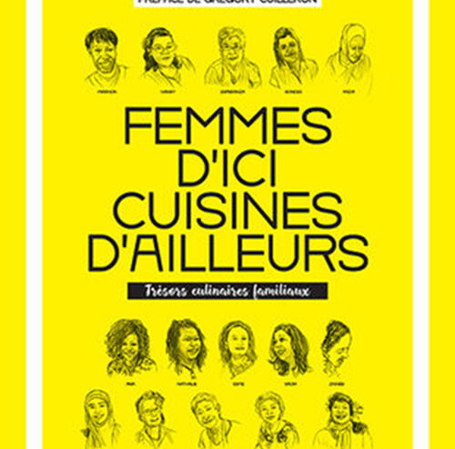 Femmes d'ici, cuisines d'ailleurs