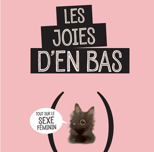 Les joies d'en bas de Nina Brochmann et Ellen Stokken Dahl
