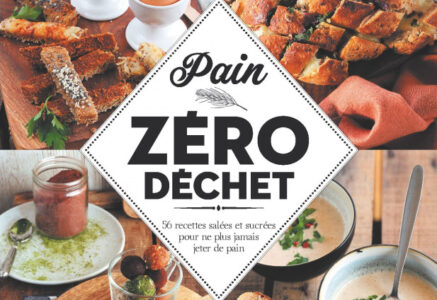 Pain zéro déchet, de Delphine Pocard