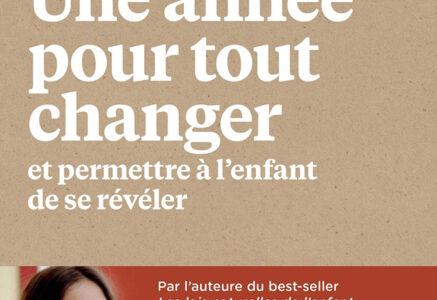 Une année pour tout changer, de Céline Alvarez