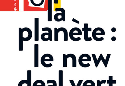 Plan B pour la planète : le new deal vert, de Naomi Klein