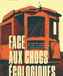 Face aux chocs écologiques