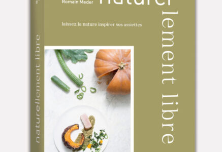 Naturellement libre, de Romain Meder