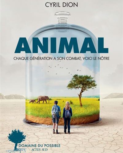 Animal, de Cyril Dion