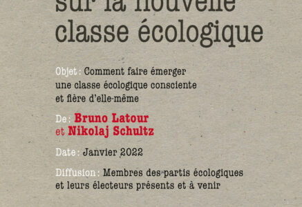 Mémo sur la nouvelle classe écologique, Bruno Latour & Nikolaj Schultz