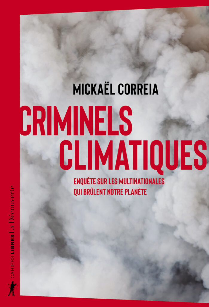 Criminels climatiques de Mickaël Correia.