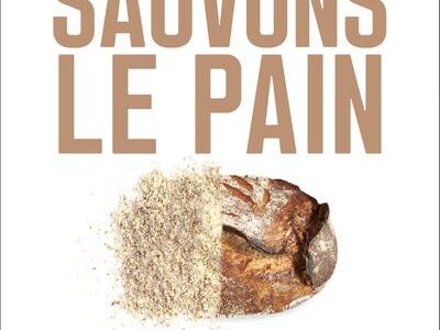 Sauvons le pain, de Christian Rémésy