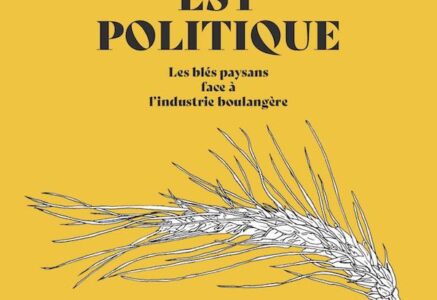 « Notre pain est politique », le Groupe Blé prend la parole