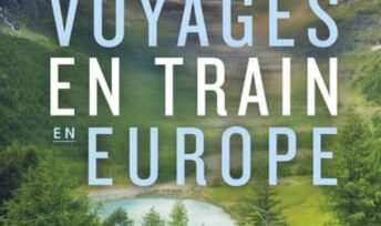 Guide pour voyager en train en Europe. Crédits : Lonely Planet.