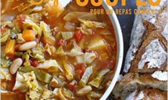 Des super soupes, pour un repas complet !