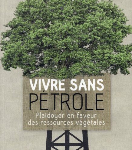 Vivre sans pétrole, est-ce possible ?