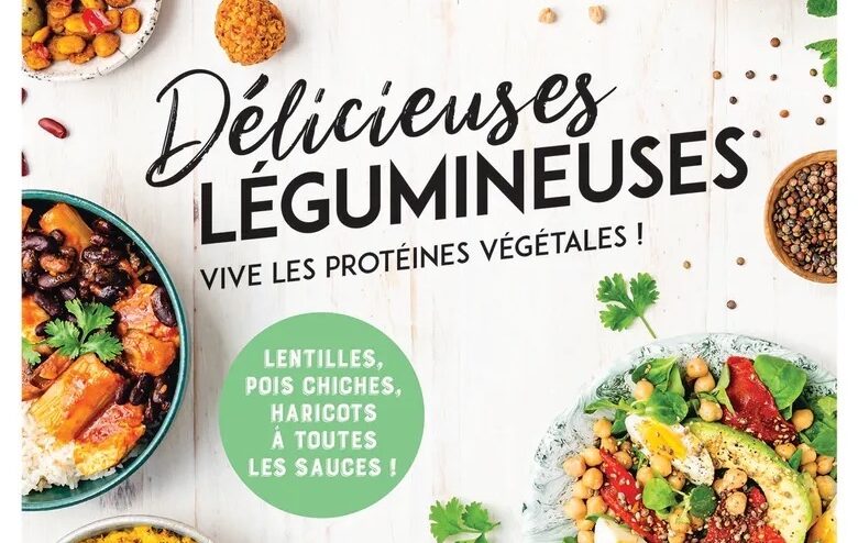 Délicieuses légumineuses, des recettes de Sarah Kdouh © Éd. Larousse
