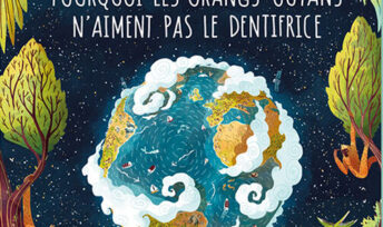 Pourquoi les orangs-outans n'aiment pas le dentifrice, d'Emmanuelle Figueras et Tristan Gion (La Cabane bleue)