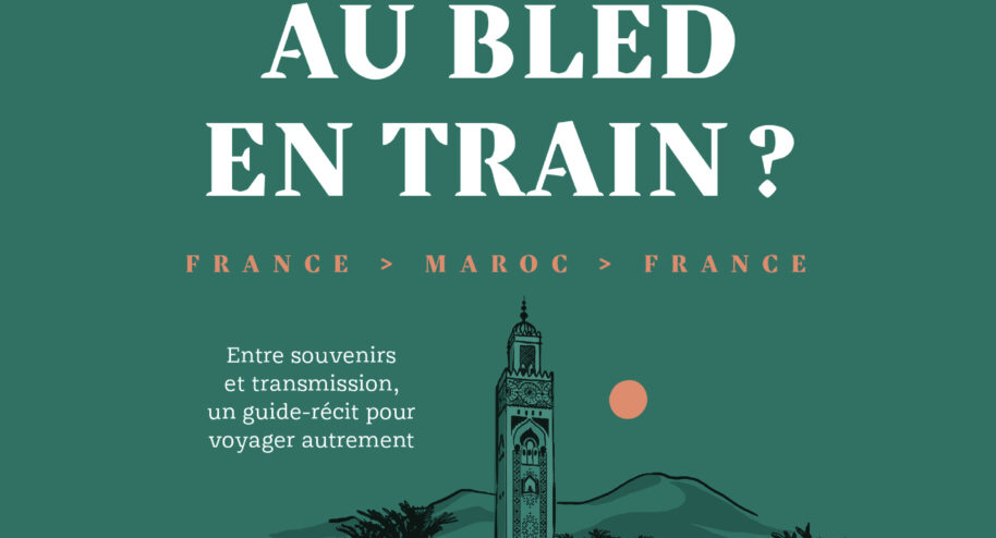 Et si on rentrait au bled en train ?, Nassira El Moaddem © Ed. Gallimard
