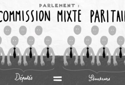 La commission mixte paritaire, ou comment faire passer une loi en douce ?
