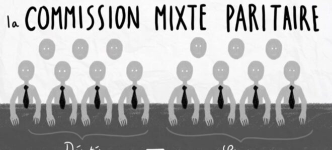 La commission mixte paritaire, ou comment faire passer une loi en douce ?